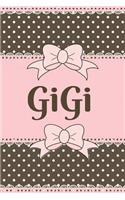 Gigi: Cute Stylish - Brown and Pink Soft Cover Blank Lined Notebook (6 X 9 110 Pages) Planner Composition Book (Best Gigi and Grandma Gift Idea for Mother