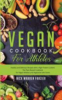 Vegan Cookbook For Athletes