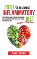 Anti Inflammatory Diet for Beginners