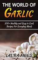 The World of Garlic