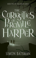 Curiosities of Perciville Harper