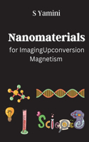 Nanomaterials for Imaging