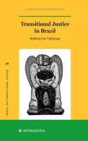 Transitional Justice in Brazil