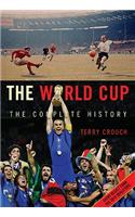 The World Cup: The Complete History