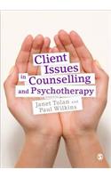 Client Issues in Counselling and Psychotherapy