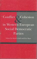 Conflict and Cohesion in West European Social Democratic Parties