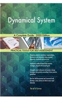 Dynamical System A Complete Guide - 2020 Edition
