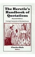 The Heretic's Handbook of Quotations