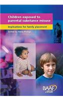 Children Exposed to Parental Substance Misuse
