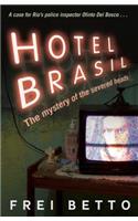 Hotel Brasil: The Mystery of the Severed Heads