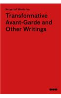 Transformative Avant-Garde and Other Writings