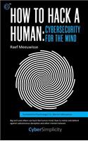 How to Hack a Human