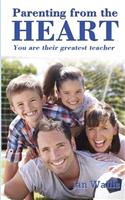 Parenting from the Heart