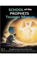 School of the Prophet Training Manual