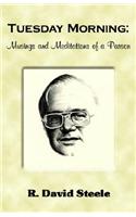 Tuesday Morning: Musings and Meditations of a Parson