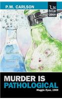 Murder Is Pathological