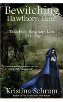 Bewitching Hawthorn Lane