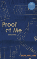 Proof of Me and Other Stories