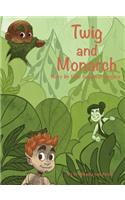Twig and Monarch