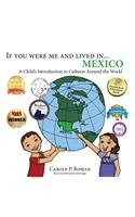 If You Were Me and Lived in... Mexico