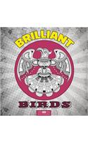 Brilliant Birds Coloring Book for Adults