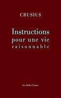 Instructions Pour Une Vie Raisonnable