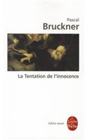 La Tentation de L'Innocence: (13927 Le Livre de Poche)