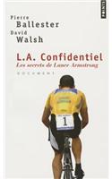 L.A.Confidentie. Les Secrets de Lance Armstrong