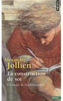 Construction de Soi. Un Usage de La Philosophie(la)