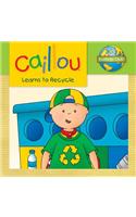 Caillou Learns to Recycle