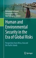 Human and Environmental Security in the Era of Global Risks