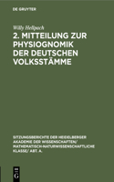 2. Mitteilung Zur Physiognomik Der Deutschen Volksstämme: (1925 Sitzungsberichte Der Heidelberger Akademie Der Wissenschafte)