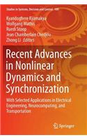 Recent Advances in Nonlinear Dynamics and Synchronization