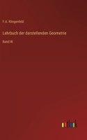 Lehrbuch der darstellenden Geometrie: Band III