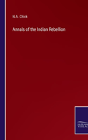 Annals of the Indian Rebellion