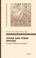 Cities and Their Spaces
