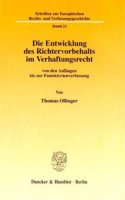Die Entwicklung Des Richtervorbehalts Im Verhaftungsrecht