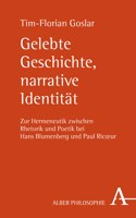 Gelebte Geschichte, Narrative Identitat