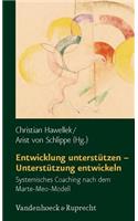 Entwicklung unterstützen – Unterstützung entwickeln: Systemisches Coaching nach dem Marte-Meo-Modell