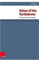 Voices of the Turtledoves: The Sacred World of Ephrata