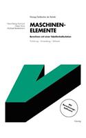 Maschinenelemente Berechnen mit einer Tabellenkalkulation