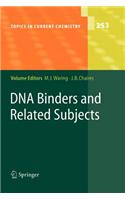DNA Binders and Related Subjects