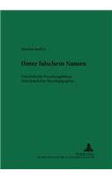 Unter Falschem Namen