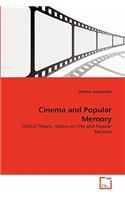 Cinema and Popular Memory