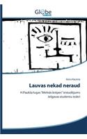 Lauvas nekad neraud