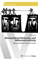 Dismantling Patriarchy and Heteronormativity