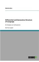 Differential and Generative Structure of Language