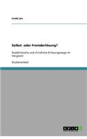 Selbst- oder Fremderlösung?