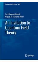 Invitation to Quantum Field Theory