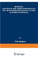 Beiträge Zur Pflege Der Bodenwirthschaft Mit Besonderer Räcksicht Auf Die Wasserstandsfrage